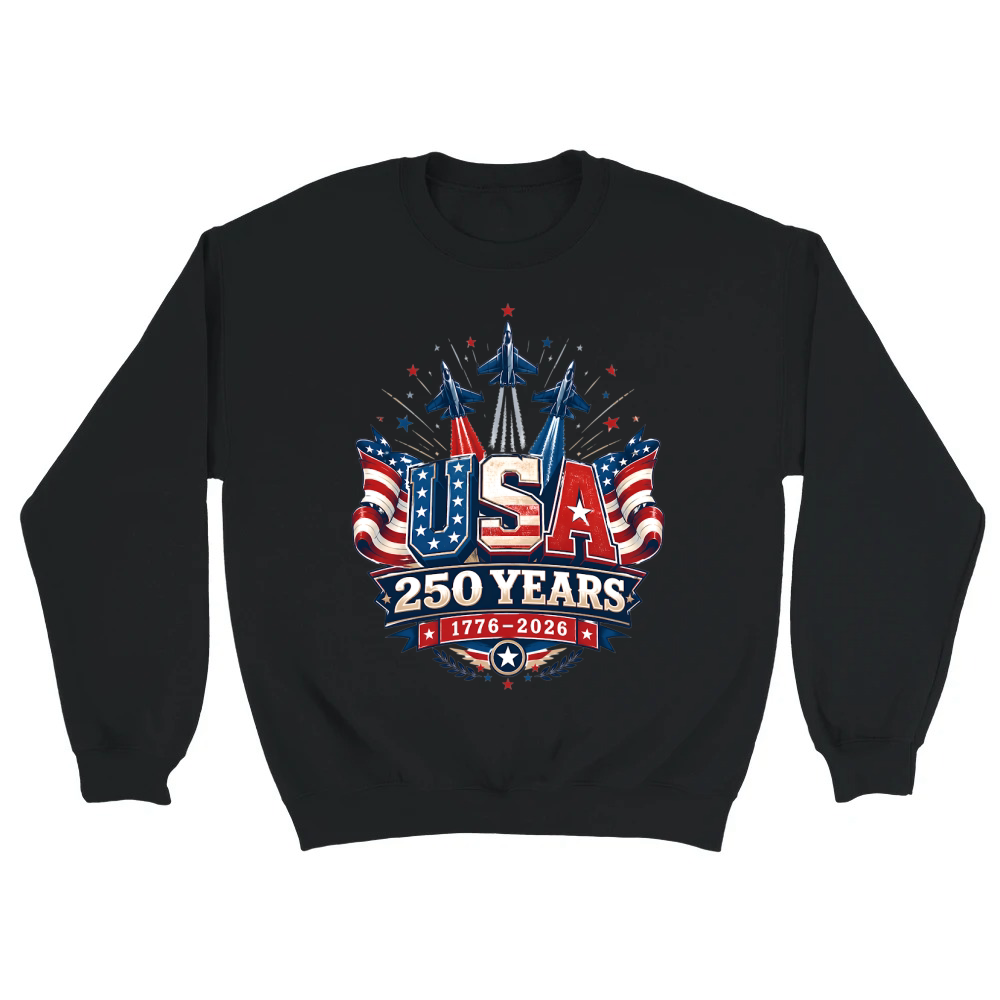 Product USA 250 Years Patriotic Jets 1776 2026 Unisex Sweatshirt