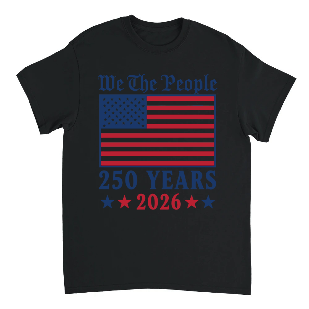 Product We The People 250 Years 2026 T-Shirt