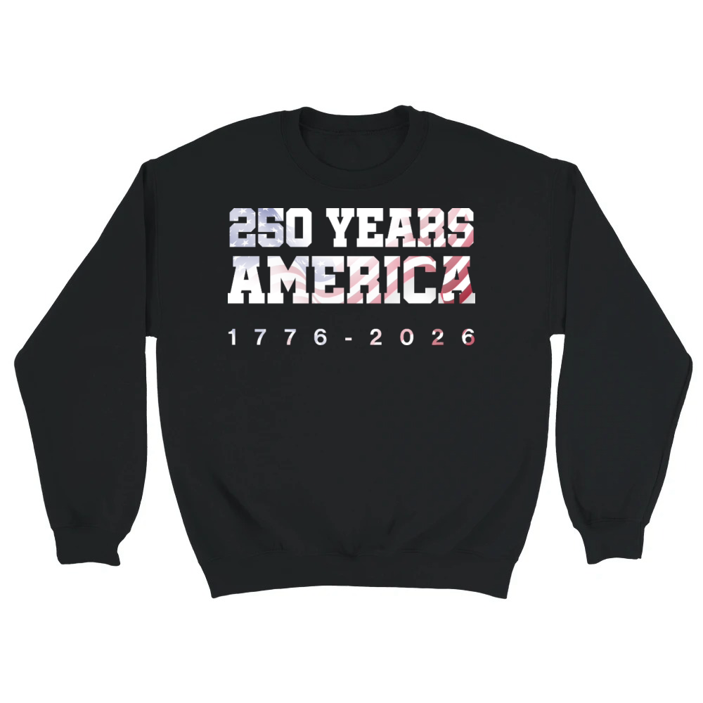 Product 250 years america Unisex Sweatshirt