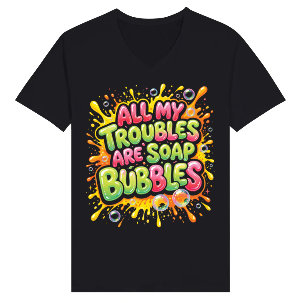 Product All My Troubles Are Soap Bubbles V-Neck T-shirt