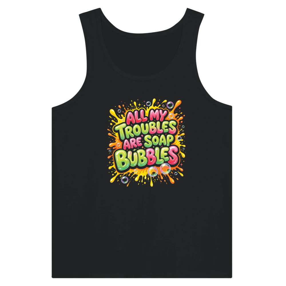 Product All My Troubles Are Soap Bubbles Tank Top