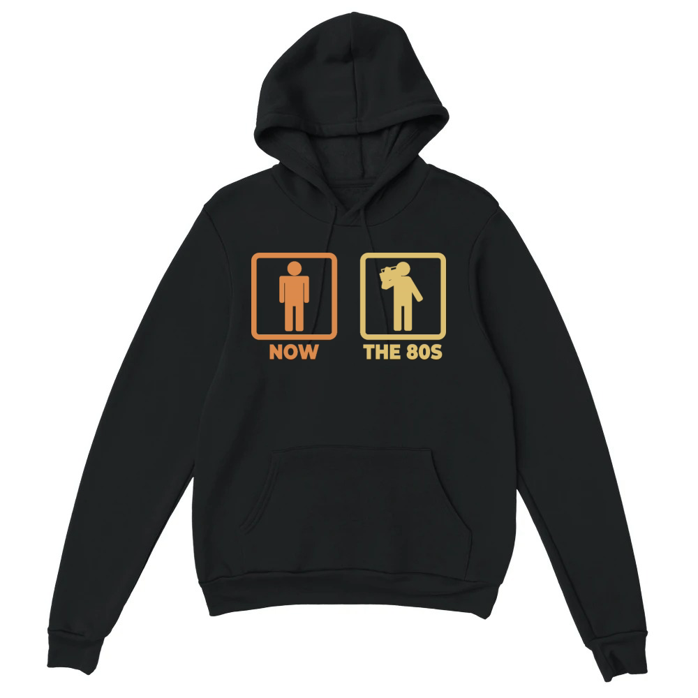 Product Me as a 80s Lover Unisex Hoodie