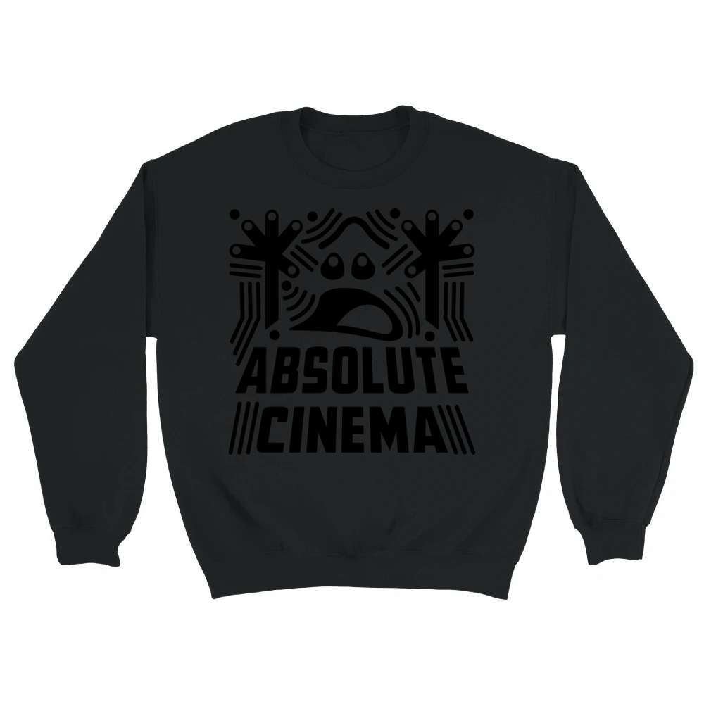 Product Absolute Cinema Meme Unisex Sweatshirt