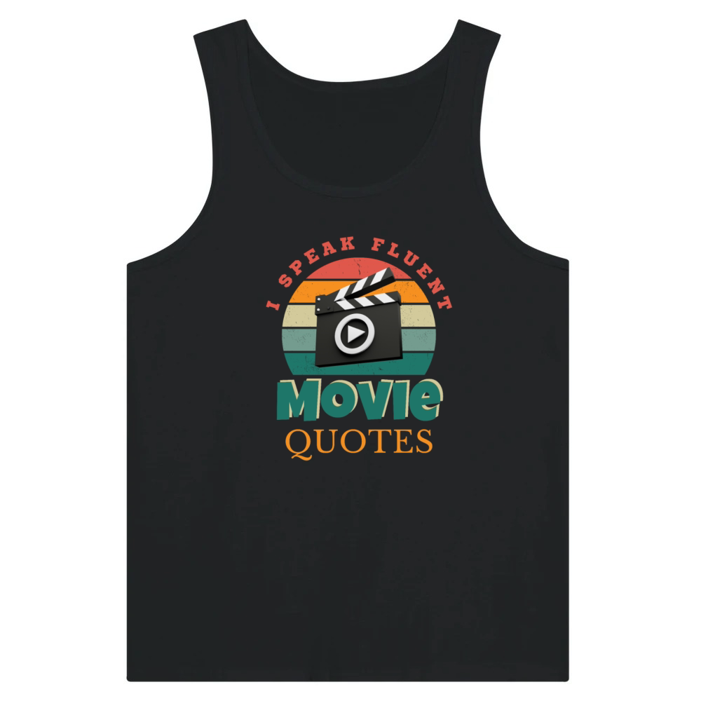 Product I Speak Fluent Movie Quotes Funny Filmmaker Critic Tank Top