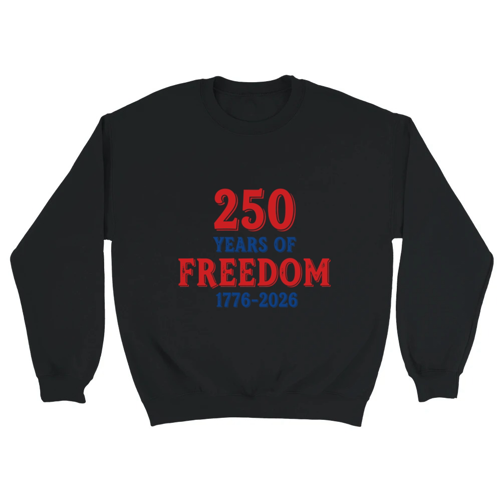 Product 250 Years Of Freedom 1776 2026 Unisex Sweatshirt