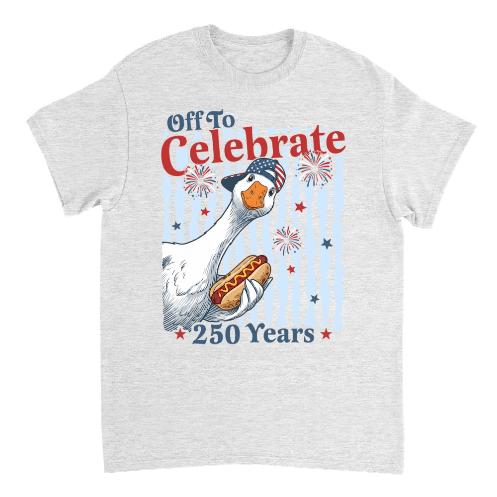 Product Off to Celebrate 250 Years Silly Goose T-Shirt