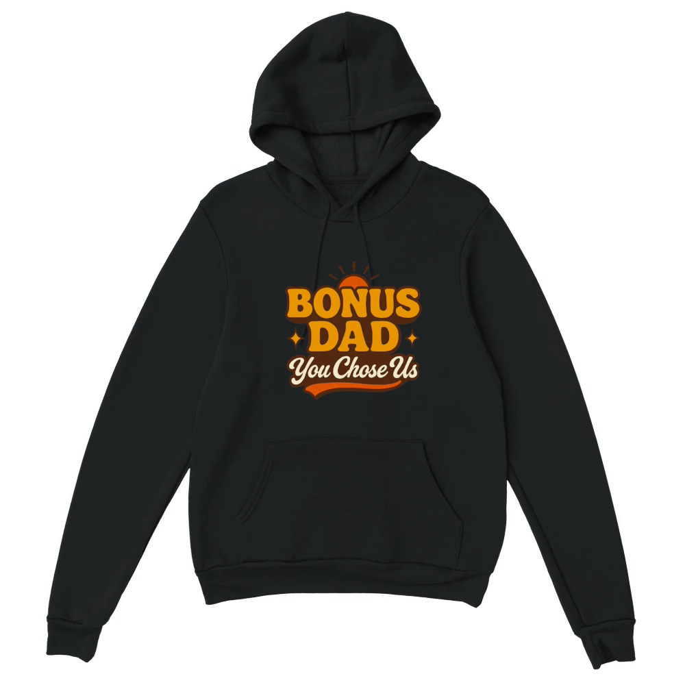 Product Bonus Dad You Chose Us Groovy Retro Gift Unisex Hoodie