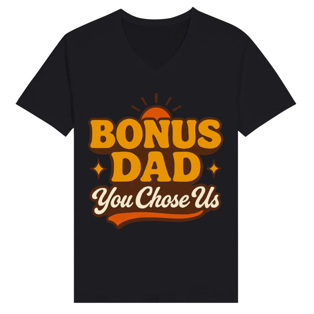 Product Bonus Dad You Chose Us Groovy Retro Gift V-Neck T-shirt