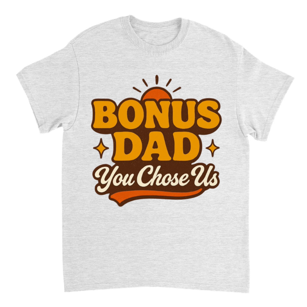 Product Bonus Dad You Chose Us Groovy Retro Gift T-Shirt