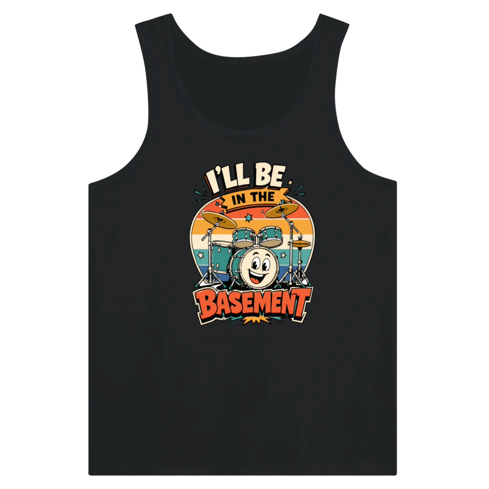 Product Funny Drummer I'll Be in The Basement Drumming Tank Top
