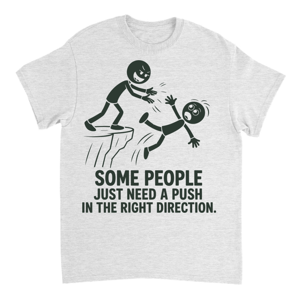 Product Funny Sarcasm Inspirational T-Shirt