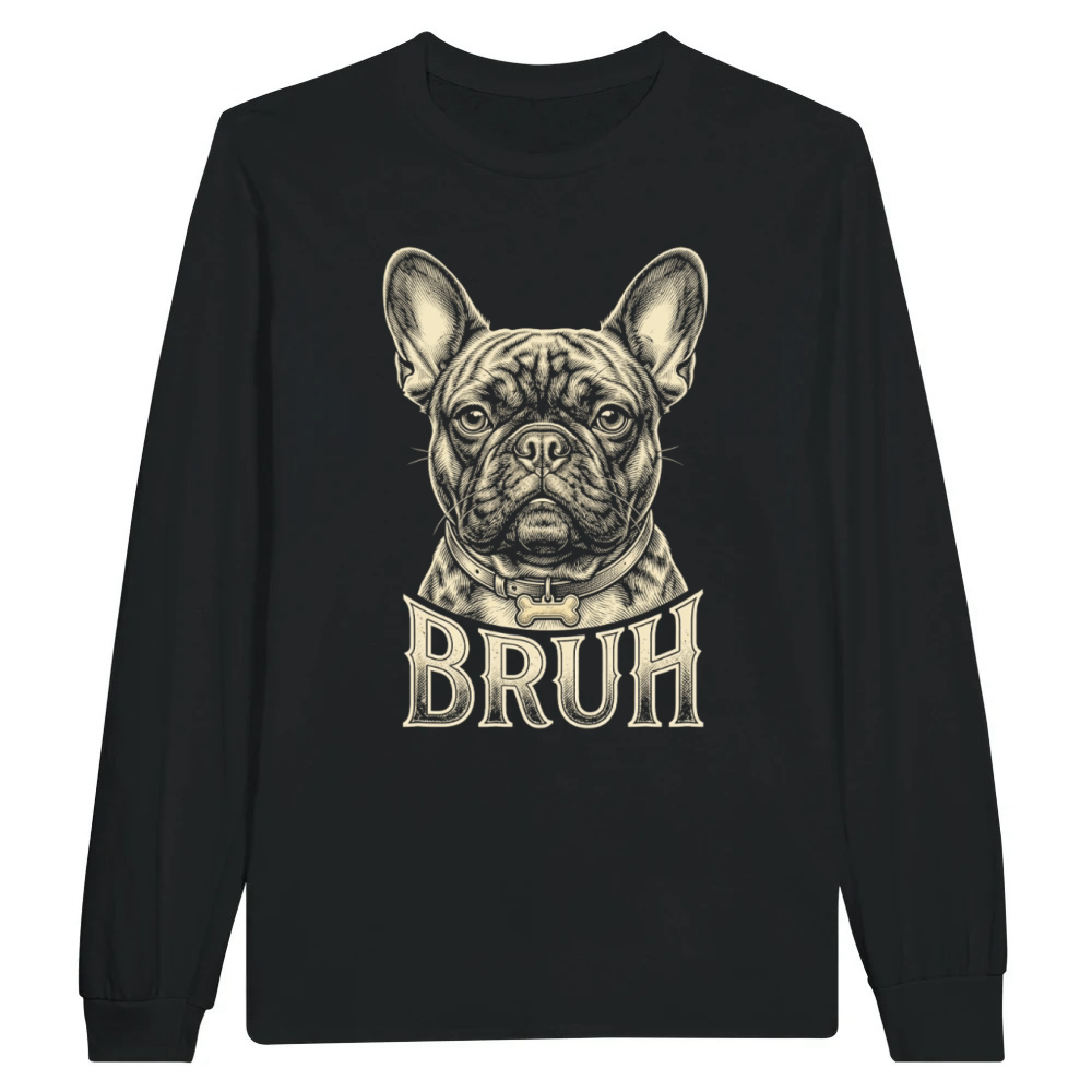 Product Funny French Bulldog Bruh Meme Vintage Retro Dog Unisex Longsleeve