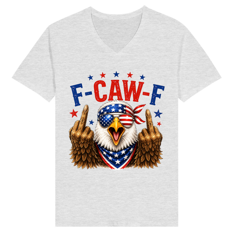 Product F Caw F Funny Patriotic Eagle USA 4th Of July V-Neck T-shirt