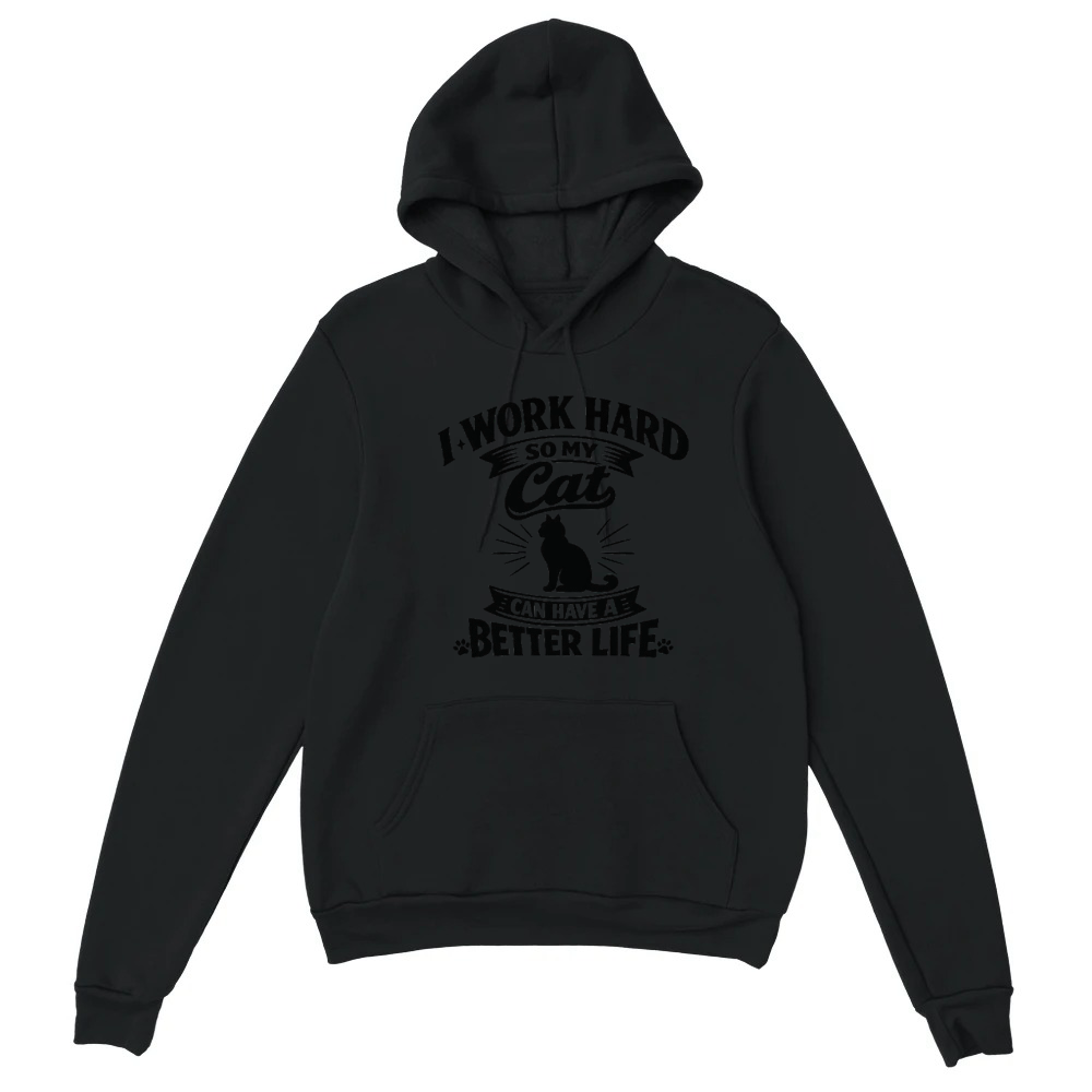 Product Funny Cat Shirt I Work Hard So My Cat Can Live Unisex Hoodie
