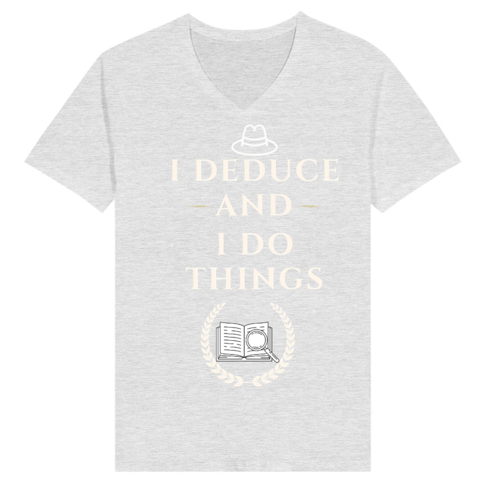 Product I Deduce And I Do Things Funny Detective T-Shirt V-Neck T-shirt