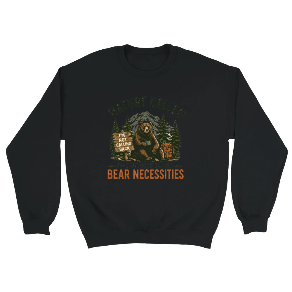 Product Funny Bear Camping Sign Nature Unisex Sweatshirt