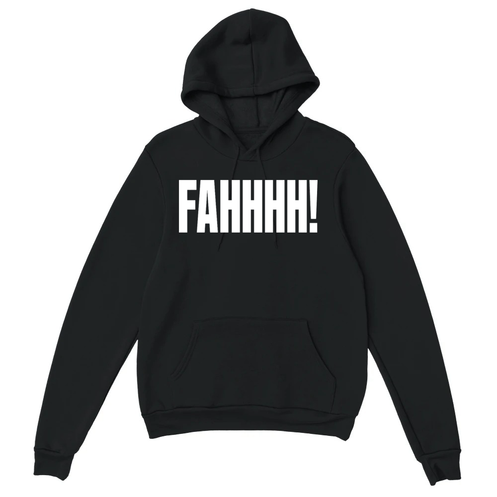 Product FAHHHH Funny Meme Humor Text Design Unisex Hoodie