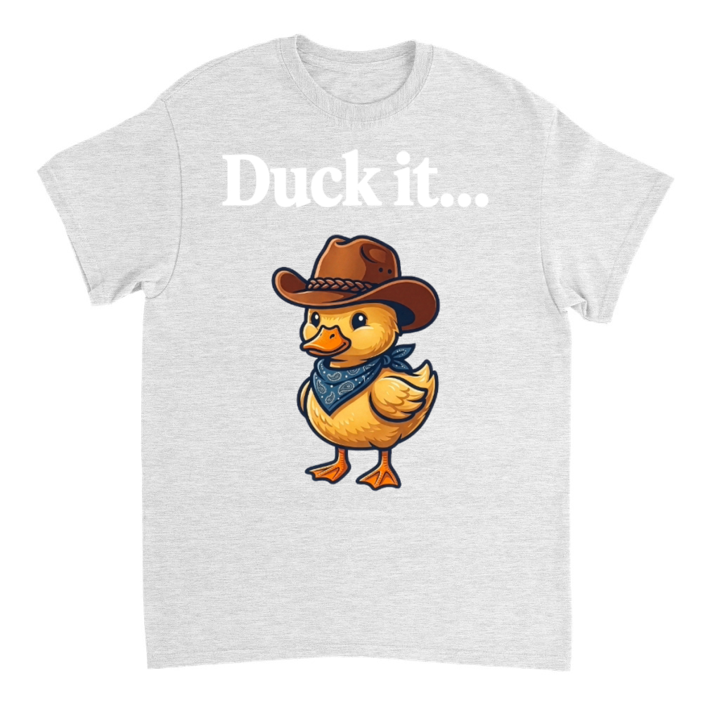 Product Funny Cowboy Duck It - Sarcastic Western Pun T-Shirt