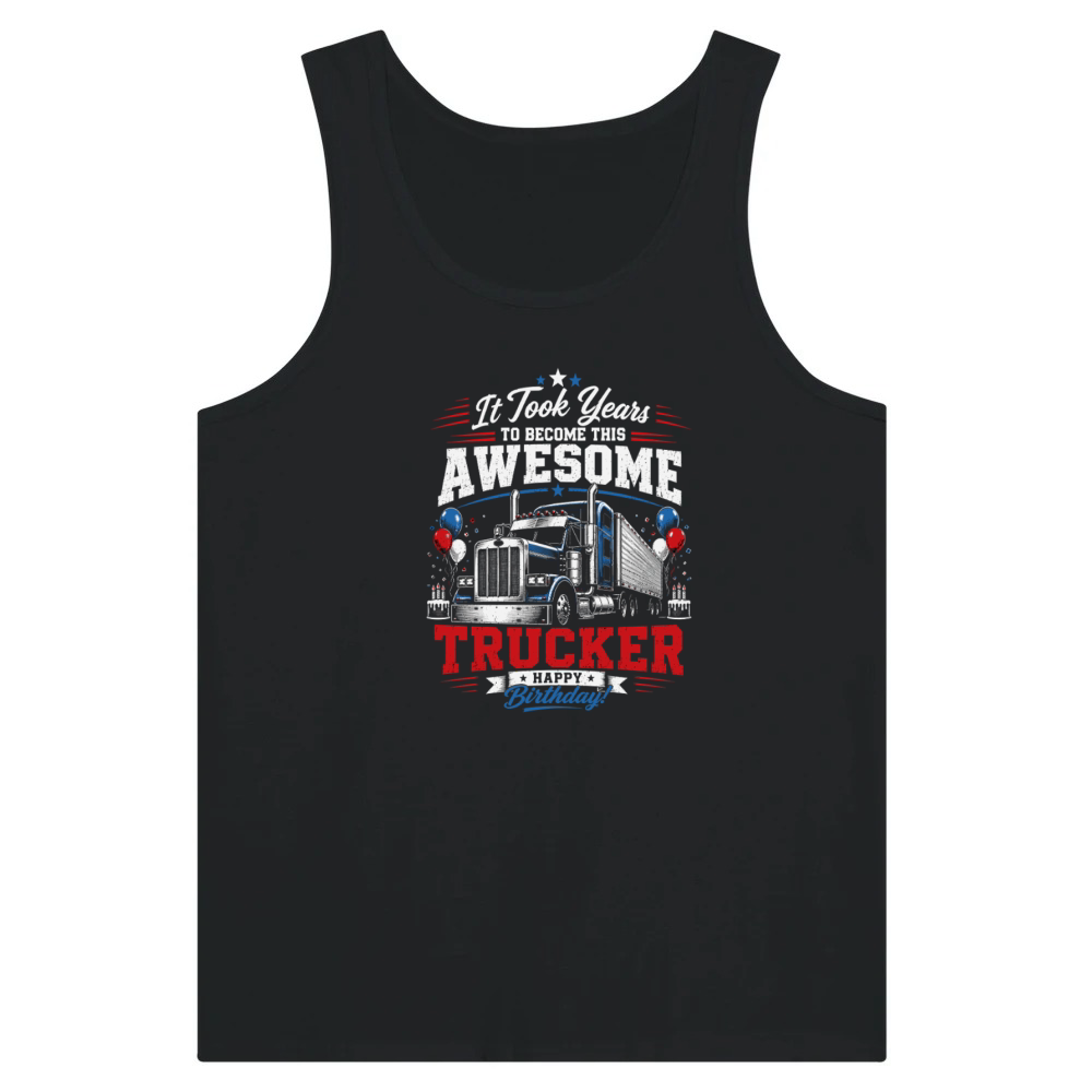 Product Funny Truck Driver Birthday Diesel Big Rig Trucker Tank Top