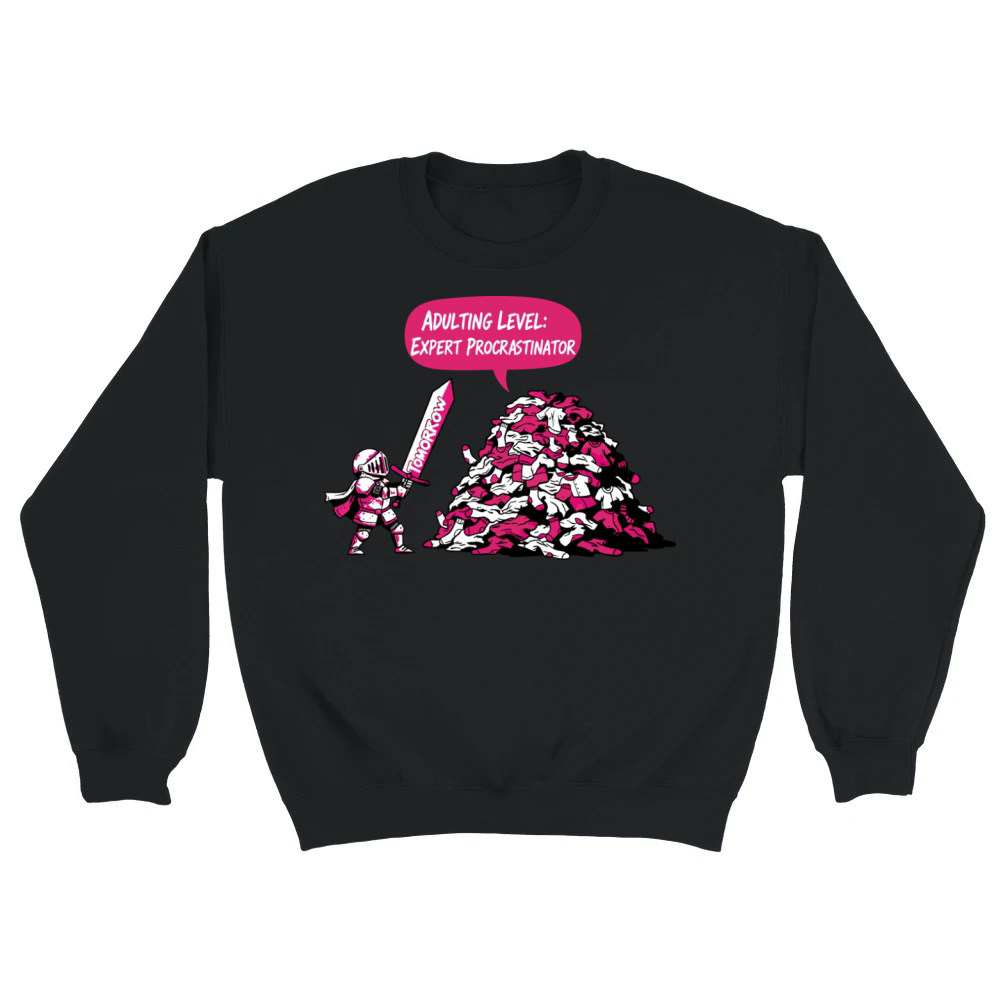 Product Adulting Level Expert Procrastinator Funny Knight Unisex Sweatshirt