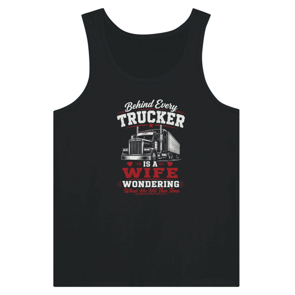 Product Funny Trucker Wife Big Rig Truck Driver Quote Tank Top