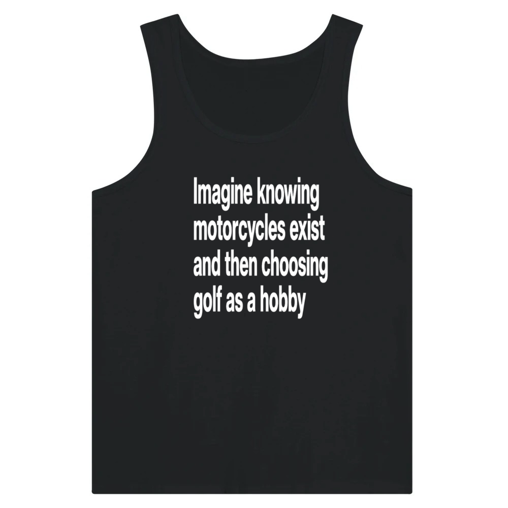 Product Funny Motorcycle Golf Hobby Sarcasm Quote Tank Top