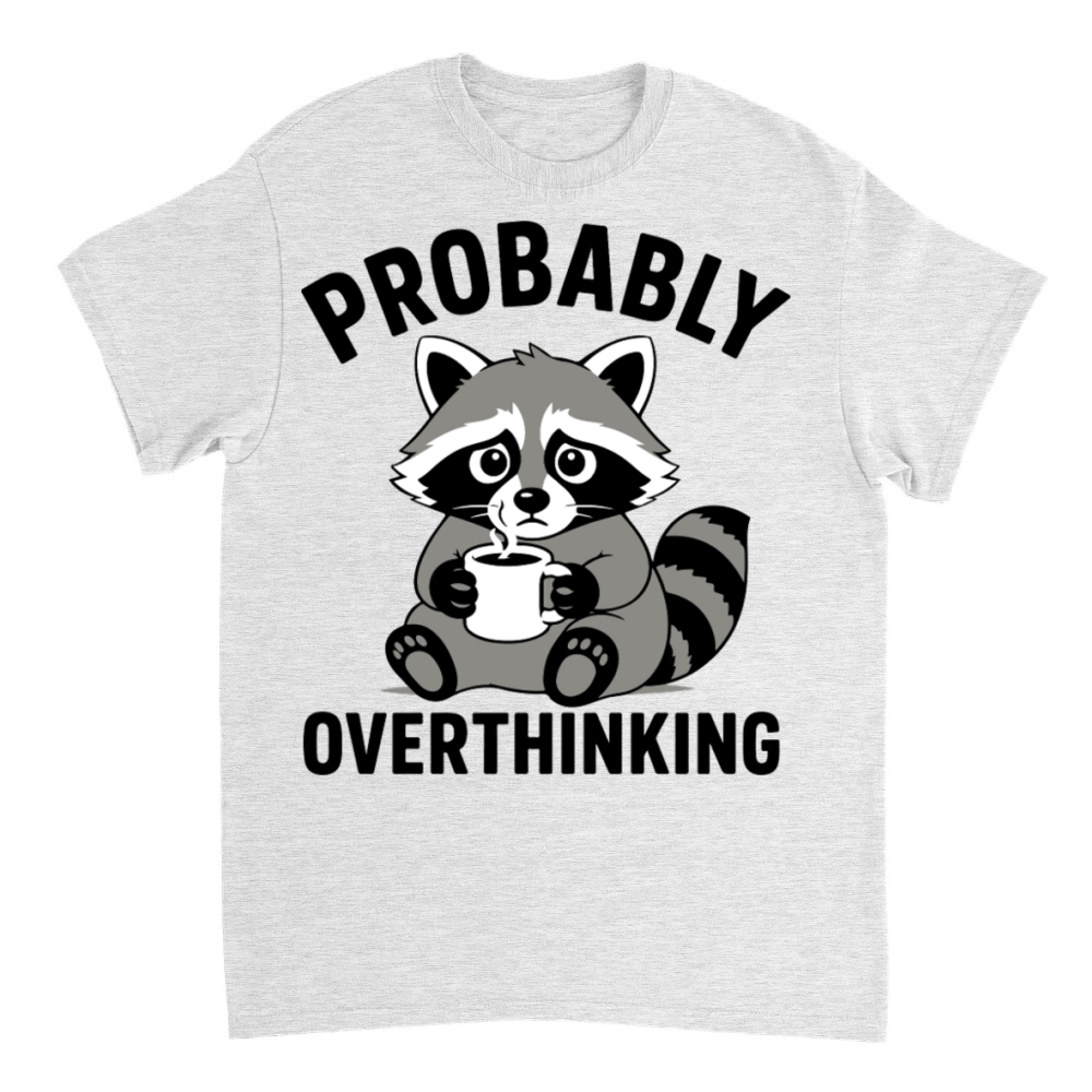 Product Probably Overthinking Funny Raccoon Retro T-Shirt T-Shirt