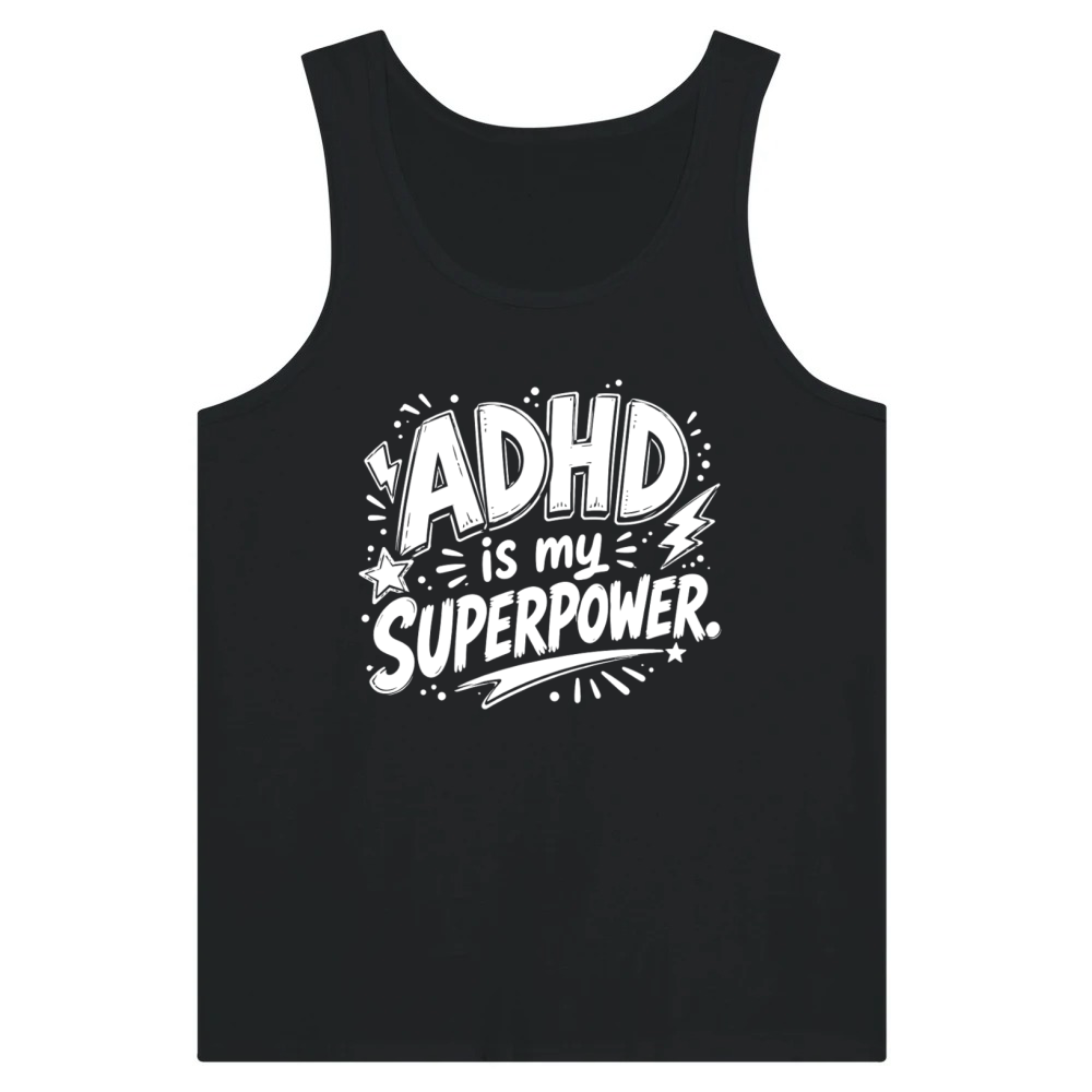 Product ADHD Is My Superpower Funny ADHD Design Tank Top