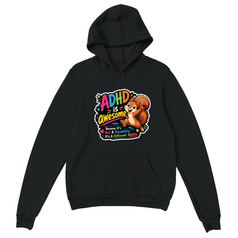 Product ADHD Is Awesome Funny Neurodiversity Design Unisex Hoodie