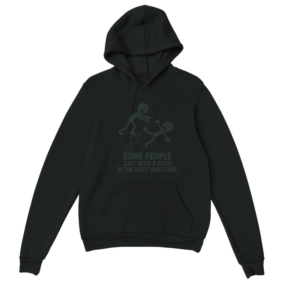 Product Funny Sarcasm Inspirational Unisex Hoodie