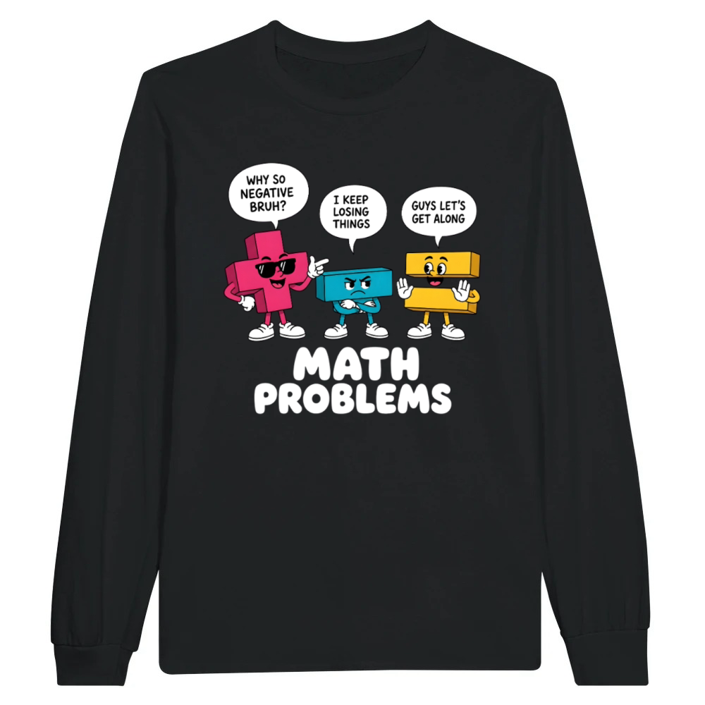 Product Math Problems Symbols Funny Teacher Back to School Unisex Longsleeve
