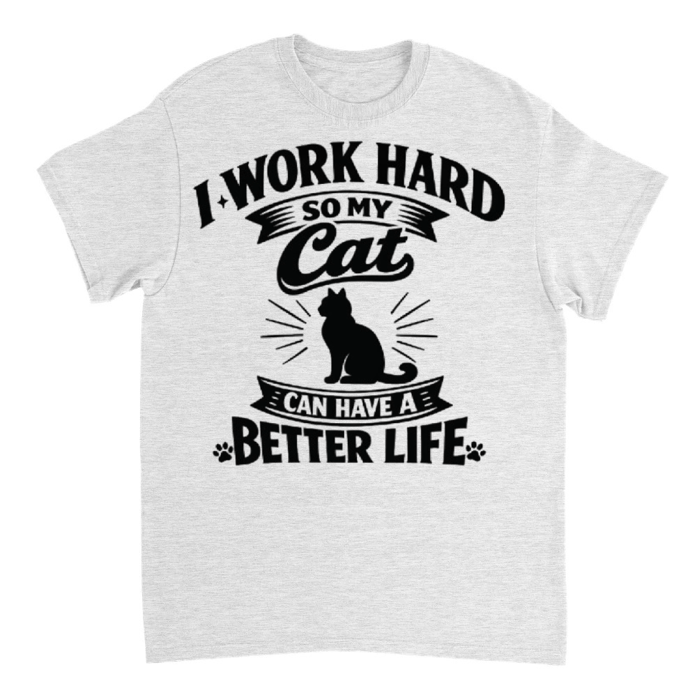 Product Funny Cat Shirt I Work Hard So My Cat Can Live T-Shirt
