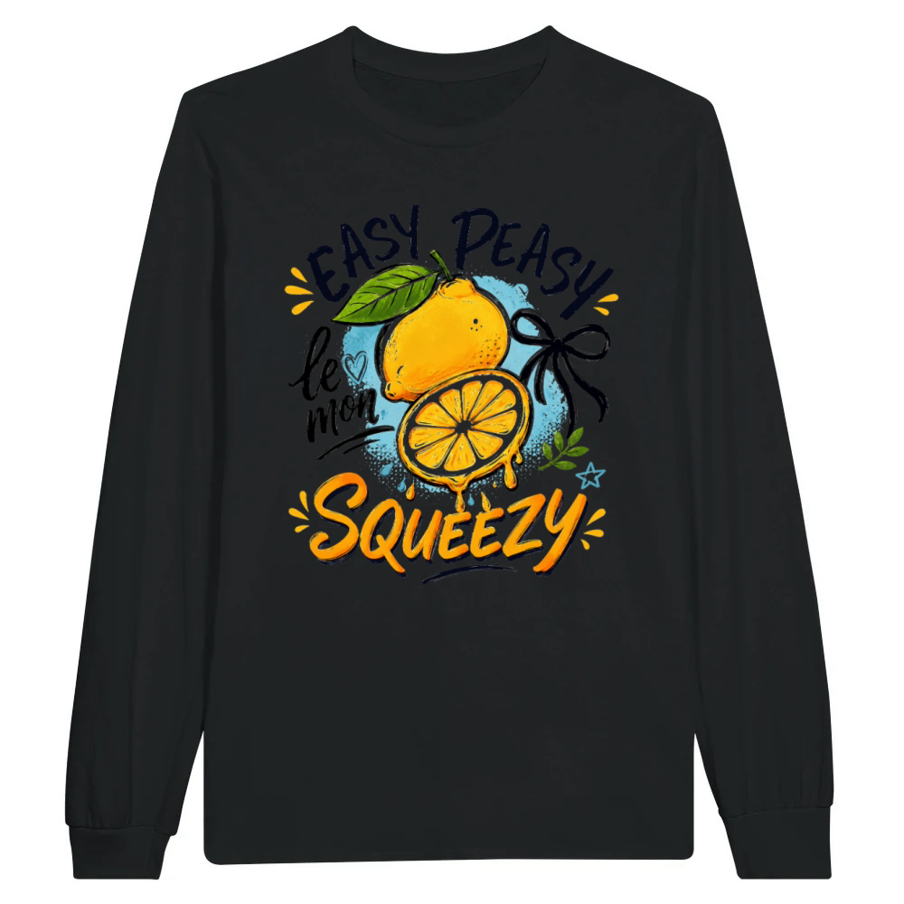 Product Easy Peasy Lemon Squeezy Funny Lemon Unisex Longsleeve