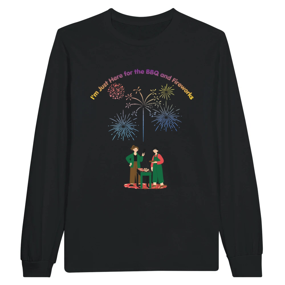 Product Just Here For BBQ And Fireworks Funny Summer Desig Unisex Longsleeve