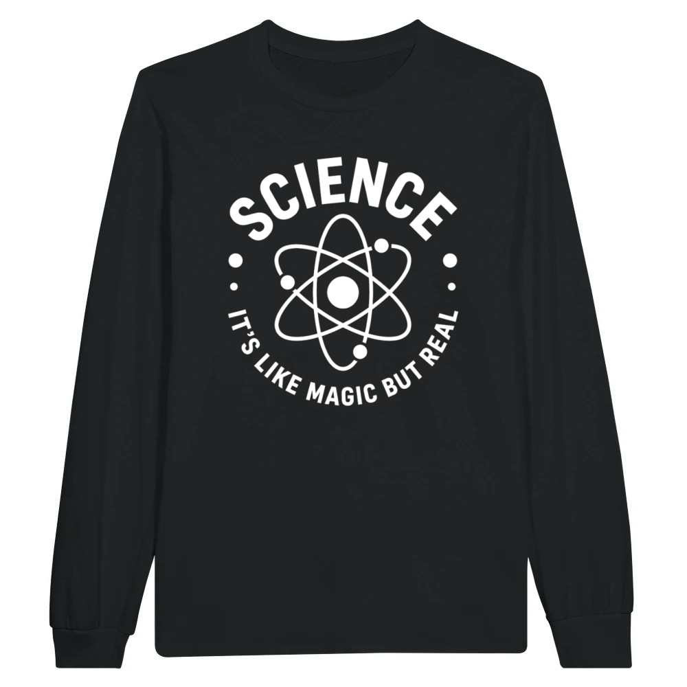 Product Science Is Like Magic Funny Science Design Unisex Longsleeve