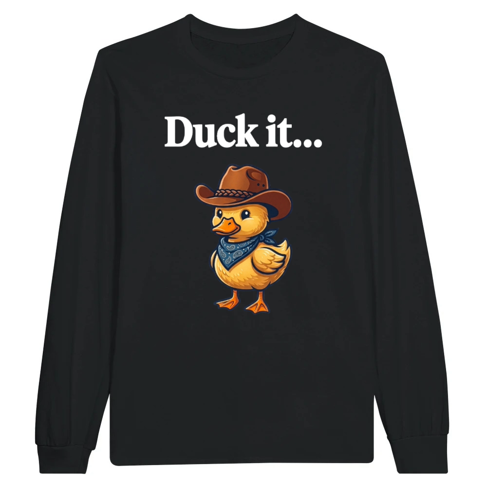 Product Funny Cowboy Duck It - Sarcastic Western Pun Unisex Longsleeve