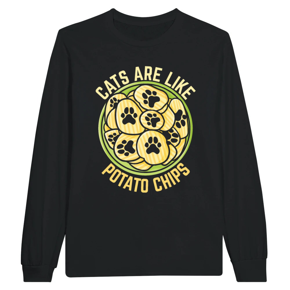 Product Cat's Are Like Potato Chips Funny Cat Lover Gifts Unisex Longsleeve