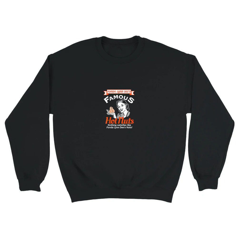 Product Fonda Lynn Dees Nuts Satisfies Funny Adult Humor Short Sleeve T Shirt Unisex Sweatshirt