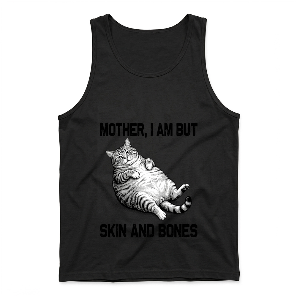 Product Mother I Am but Skin and Bones Cat Tank Top