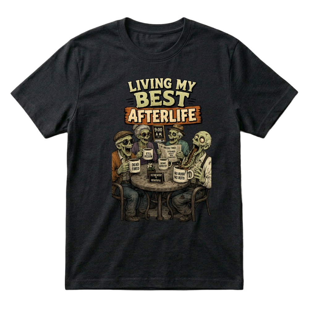 Product Living My Best Afterlife T-Shirt