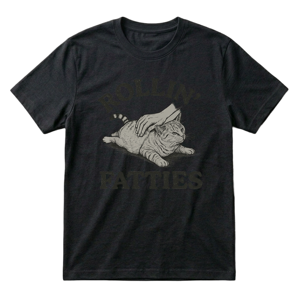 Product Rollin’ Fatties Funny Cat Humor T-Shirt