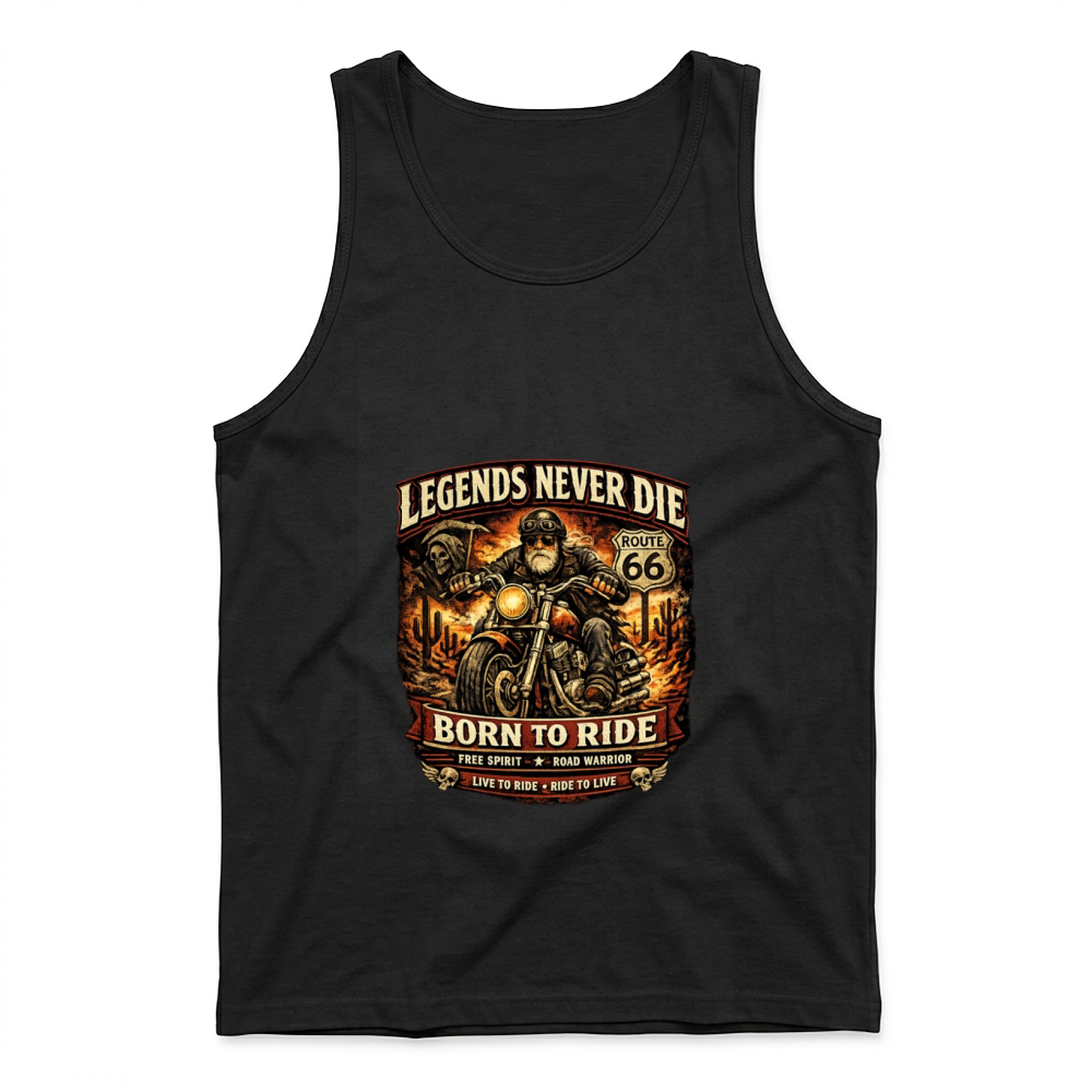 Product Legends Never Die Born to Ride Tank Top