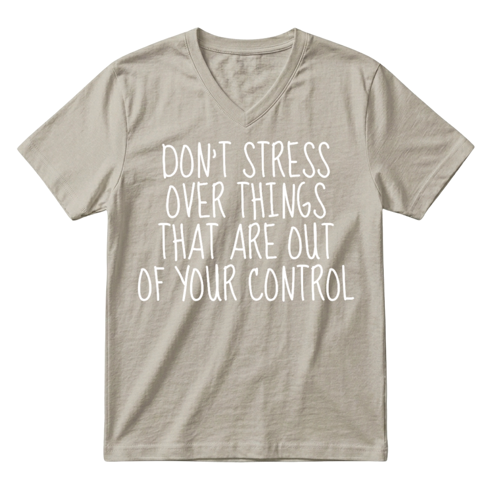 Product Don't Stress Over Things V-Neck T-shirt