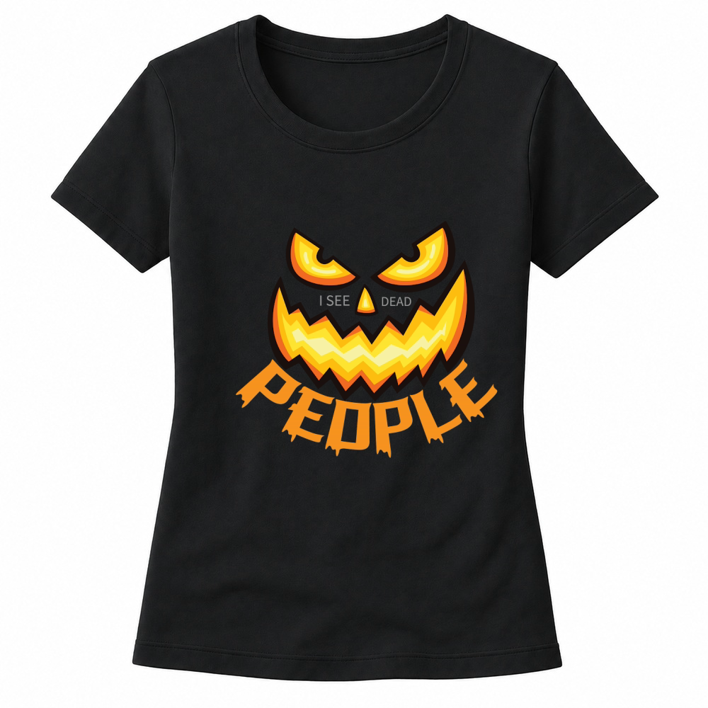 Product i see dead people spooky halloween Women's T-shirts