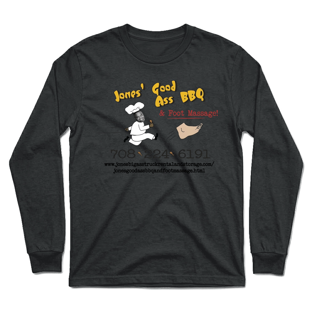 Product Jones Good Ass BBQ and Foot Massage logo T-Shirt Unisex Unisex Longsleeve