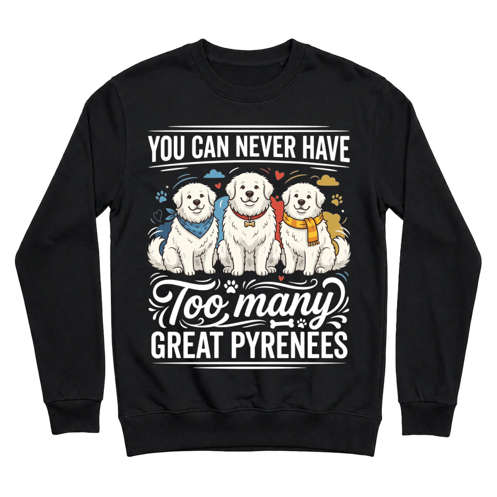 Product Great Pyrenees Dogs Pets Fluffy Unisex Sweatshirt