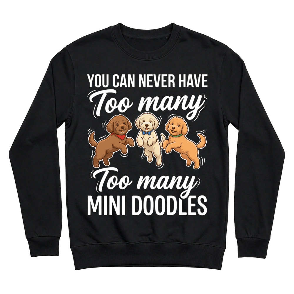 Product Mini Doodles Dog Cute Pets Unisex Sweatshirt