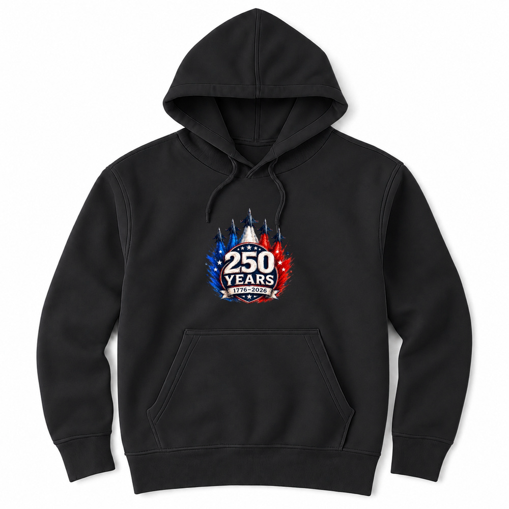 Product 250 Years 1776 2026 Jet Air 4th of July Patriotic Unisex Hoodie