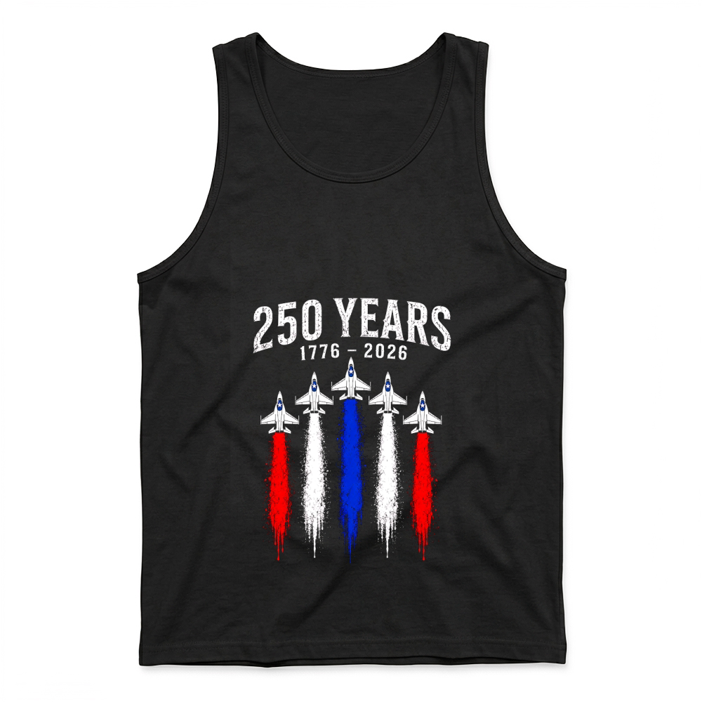 Product 250 Years 1776 2026 Jet Air 4th of July Patriotic Tank Top