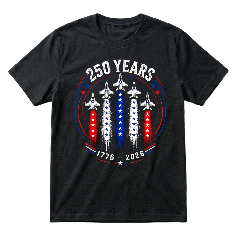 Product 250 Years 1776 2026 Jet Air 4th of July Patriotic T-Shirt